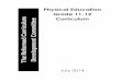 Physical Education Grade 11-12 Curriculum The Reformed ... · SECTION 2: CONSIDERATIONS FOR PROGRAM DELIVERY 9 Physical activity does not equal physical education 9 Addressing local