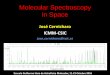 Molecular Spectroscopy in Space - INAOE - P progharo/gh2016/presentaci...آ  INTRODUCTION TO MOLECULAR