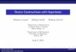 Device Constructions with Hyperbolas - LSU Mathematics Presentation (Final).pdf · Device Constructions with Hyperbolas Alfonso Croeze1 William Kelly1 William Smith2 1Department of