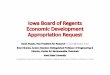 Iowa Board of Regents Economic Development Appropriation ...Novel Nylon Novel Insecticide Examples of New Technologies. Other investments, collaborations to be leveraged ... 3.Dedicated