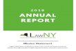 2018 Annual Report - lawny.org 2018 Annual Report.pdf · cl i ent -ori ent ed val ues and organi zat i onal and prof essi onal val ues. I t cont ai ns f our overarchi ng goal s wi