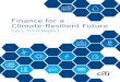 Finance for a Climate-Resilient Future · 4 | FINANCE FOR A CLIMATE-RESILIENT FUTURE: CITI’S TCFD REPORT Sustainability — including efforts to address climate risks — is a factor