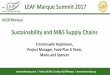 Sustainability and M&S Supply Chains · LEAF Marque Summit 2017 #LEAFMarque Sustainability and M&S Supply Chains Emmanuelle Hopkinson, Project Manager, Food Plan A Team, Marks and