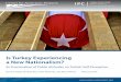 Is Turkey Experiencing a New Nationalism? · 4 Center for American Progress | Is Turkey Experiencing a New Nationalism? Yıldırım, and pushing through a nationwide referendum to