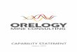 March 2019 - ORELOGY...planning packages, including MineSight, Vulcan, Whittle 4X, Surpac and Datamine. They are regarded as the pre-eminent experts in Maptek Evolution globally. ORELOGY