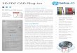D PDF CAD Plug-ins...3D PDF CAD Plug-ins 3D PDF from THE Source Convert. Visualize. Share. tetra4D, the world’s leading provider of solutions for converting native 3D CAD data into
