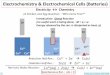Electrochemistry & Electrochemical Cells (Batteries) · Electrochemistry & Electrochemical Cells (Batteries) Zn Cu 2+ Cu 2+ Cu Cu Cu Zn Cu2+ Zn ... Daniell Cell with Salt Bridge Na+