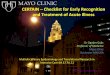 CERTAIN Checklist for Early Recognition and …...CERTAIN – Checklist for Early Recognition and Treatment of Acute Illness Dr Ognjen Gajic Professor of Medicine Mayo Clinic Rochester