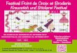 Festival Point de Croix et Broderie - Soultz-sous-Forêts · 2018-05-24 · Animations / Veranstaltungen Tous les jours de 14h à 17h : Ateliers «enfants, jeunes et adultes». Gratuit