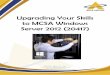 Upgrading Your Skills to MCSA Windows Server …...Upgrading Your Skills to MCSA Windows Server 2012 (20417) Aprende la teoría y práctica sobre la configuración e implementación