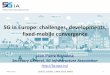 5G in Europe: challenges, developments, fixed-mobile ... · 5G in Europe: challenges, developments, fixed-mobile convergence 04/05/2018 CERCLE CREDO, 3 MAI 2018, PARIS 1 Jean-Pierre