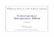 Provincial Emergency Response Plan · emergency responders (including police, fire and Emergency Medical Service (EMS)), or by implementing their emergency response plan, with or