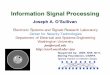 Information Signal Processingjao/Talks/InvitedTalks/UMNTalk052504.pdf · Information Signal Processing J. A. O’Sullivan. 05/25/2004 9 Computation and Communication Information Signal