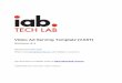 Video Ad Serving Template (VAST)Video Ad Serving Template (VAST) VERSION 4.1 Released November 2018* Please email video@iabtechlab.com with feedback or questions. This document is
