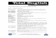 Total English Upper Intermediate DVD Transcripts · 2013-03-14 · Total English Upper Intermediate DVD Transcripts Unit 1 – Good relations Mr. Nickleby: I know something of that