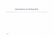 Introduction to Verilog HDLocw.nthu.edu.tw/ocw/upload/230/2453/(3)Logic Design (Verilog).pdf · Verilog 4 Why HDL ․Facilitate a top-down design methodology using synthesis Design