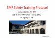 Facility Safety Training Protocol - Stanford University · General Safety • Long pants and closed-toed shoes must be worn in the lab at all times. Lab coats and safety glasses are