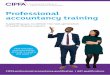 Professional accountancy training/media/files/training and qualifications... · Value Comprehensive training with exemplary pass rates – money well spent. Supported by CIPFA throughout