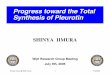 Synthesis of Pleurotin Progress toward the Totalccc.chem.pitt.edu/wipf/Topics/Shinya.pdf · Progress toward the Total Synthesis of Pleurotin SHINYA IIMURA Wipf Research Group Meeting