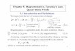 Chapter 5: Magnetostatics, Faraday’s Law, Quasi …thschang/notes/ED05.pdfChapter 5: Magnetostatics, Faraday’s Law, 5.1 Introduction and Definitions Quasi-Static Fields 33 We begin