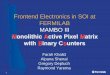 Frontend Electronics in SOI at FERMILAB MAMBO III · [Kerry Bernstein, SOI Circuit Design Considerations, EECS VLSI Seminar Series, University of Michigan, 1 April, 2002] Bipolar