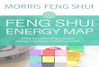 Bagua Map eKit - Morris Feng Shui · 2019-04-29 · Print out your map to your bagua vision board or use the one provided as a template to create your own larger version. You can