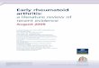 Early rheumatoid arthritis: a literature review of …...Early rheumatoid arthritis: a literature review of recent evidence 1 INTRODUCTION Early inflammatory arthritis can be a self