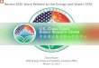 Recent DOE Work Related to the Energy and Water …Recent DOE Work Related to the Energy and Water CERC Diana Bauer DOE Energy Policy and Systems Analysis Office March 15, 2017 It
