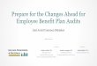 Prepare for the Changes Ahead for Employee Benefit Plan Audits · And Avoid Common Mistakes April 16, 2019 Jackie Cardello, CPA Managing Partner, Nonprofit Audit Partner and Director