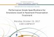 Performance Grade Specifications for Emulsions Used in ...onlinepubs.trb.org/onlinepubs/webinars/171023.pdf · Performance Grade Specifications for Emulsions Used in Pavement Preservation