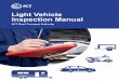 Light vehicle inspection manual - Access Canberra · Light truck means any vehicle such as a utility or truck that has a GVM of not -more than 4.5 tonnes. Light trailer - a trailer