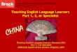 Teaching English Language Learners Part 1, 2, or Specialist · Teaching English Language Learners Part 1, 2, or Specialist Teaching English Language Learners (formerly ESL) Part 1,
