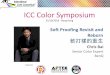 ICC Color Symposium · Chris Bai Senior Color Expert BenQ ICC Color Symposium Organizers ... –Conforms to industrial standards so the monitor fits easily into the workflow. 