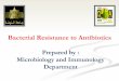 Bacterial Resistance to Antibiotics...6- Development of altered metabolic pathway that bypass the reaction inhibited by the drug as in case of sulfonamide-resistant bacteria, e.g.,