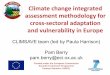 Climate change integrated assessment methodology for cross ... · Climate Change Integrated Methodology for Cross-Sectoral Adaptation and Vulnerability in Europe u Adaptation screen