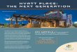 Hyatt place: the next generation - PR Newswire Place Fact Sheet_Q4...Hyatt place: the next generation A leader in its category, Hyatt Place is a hotel for high value business travelers