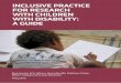 Inclusive Practice for Research with Children with ... · 2 INCLUSIVE PRACTICE FOR RESEARCH WITH CHILDREN WITH DISABILITY: A GUIDE PREFACE This guide presents a set of resources for