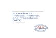 Accreditation Process, Policies, and Procedures (AP3) · The Accreditation Process, Policies and Procedures (AP3) manual is used in conjunction with the Standards for Accreditation