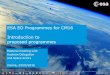 ESA EO Programmes for CM16 Introduction to proposed programmes · ESA EO Programmes for CM16 Introduction to proposed programmes . ESA UNCLASSIFIED - For Official Use CM16 – EOP-AT