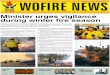 VOLUME 6 EditiOn 5 aUgUst 2017 WOFIRE NEWS...Page 02 Working on Fire: an expanded Public Works Programme implemented by the Department of environmental affairs Our premium news products,