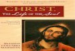 Christ, the Life of the Soul · CoNTENTS Foreword by Father Benedict J. Groeschel, CFR VII Introduction by Dam Mark Tierney, OSB XI Translator's Introductory Note XVI List of Abbreviations