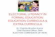 ELECTORAL LITERACY: EDUCATION CURRICULA & EXTRA CURRICULAvoicenet.in/PPT/session1/India.pdf · 2016-11-22 · Class IX Democratic Politics-I (2006) Chapter 1 Democracy in the Contemporary
