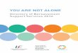 YOU ARE NOT ALONE · 2016-05-16 · 2 Directory of Bereavement Support Services Foreword I am very pleased to issue the fourth edition ofYou Are Not Alone: Directory of Bereavement