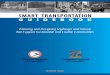 Smart Transportation Guidebook - Planning and Designing ......Smart Transportation recommends a new approach to roadway planning and design, in which transportation investments are