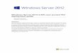 Windows Server 2012 2,500-user pooled VDI deployment guide · Windows Server 2012 2,500-user pooled VDI deployment guide Microsoft Corporation Published: August 2013 Abstract Microsoft