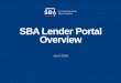 SBA Lender Portal Overviewcapgs.com/wp-content/uploads/2018/11/7a-Lender-Portal-Training-2018_new.pdfSmall Business Administration community, counts by score range can be found on