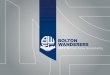 BOLTON WANDERERS · BOLTON WANDERERS Join us here at Bolton Wanderers Football Club for the much ... • Doors open two hours before kick-off to allow you time to make the most of
