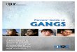 NATIONAL GANG CENTER...Title Parents' Guide to Gangs Author National Gang Center Subject A guide designed to provide parents with answers to common questions about gangs to enable
