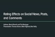 Rating Effects on Social News, Posts, and Commentsweb.cse.ohio-state.edu/~parthasarathy.2/CSE5245/RE.pdf · Rating Effects on Social News, Posts, and Comments Authors: ... Posts were