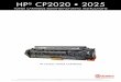 HP CP2020 2025 Reman eng - UniNetchamber. Like the CP1215 these machines use an in-line, or single pass system. Also like the CP1215 all four cartridges are stacked in line front to